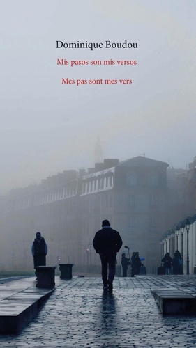 Mes pas sont mes vers