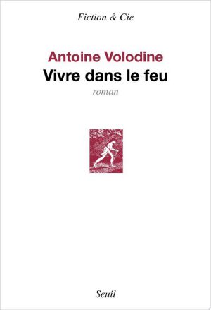 Vivre dans le feu