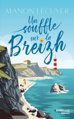 Un souffle sur la Breizh