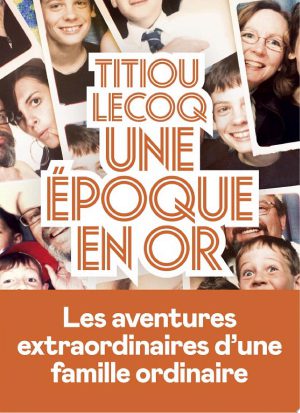 Une époque en or