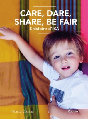 Care, Dare, Share, Be Fair