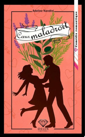 Coeur maladroit