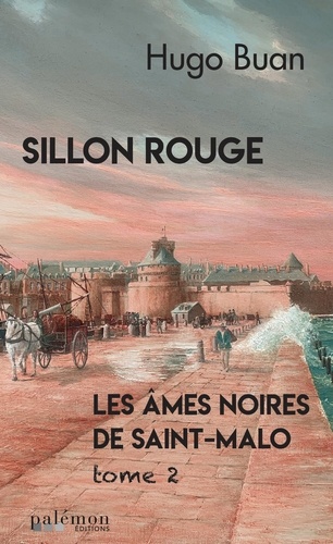 Les âmes noires de Saint-Malo