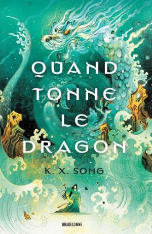 Quand tonne le dragon