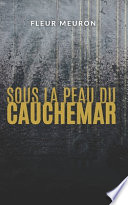 Sous la peau du cauchemar