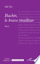 Bachir, le brave tirailleur