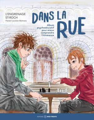 Dans la rue - Album psychoéducatif pour mieux comprendre l'itinérance