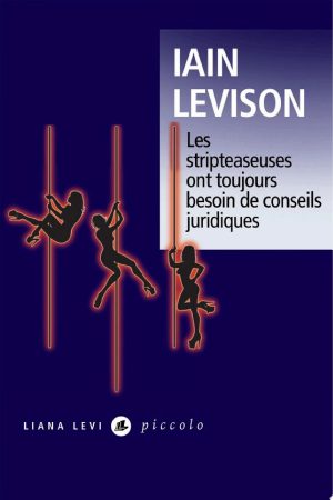 Les Stripteaseuses ont toujours besoin de conseils juridiques