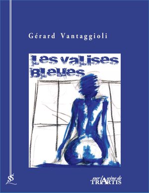 Les valises bleues
