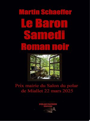 Le Baron samedi