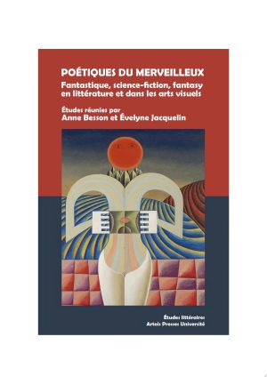 Poétiques du merveilleux