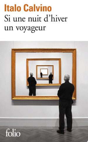 Si une nuit d’hiver un voyageur