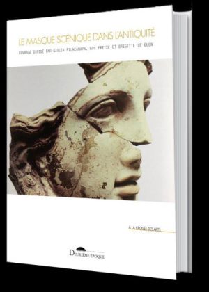 Le masque scénique dans l'antiquité