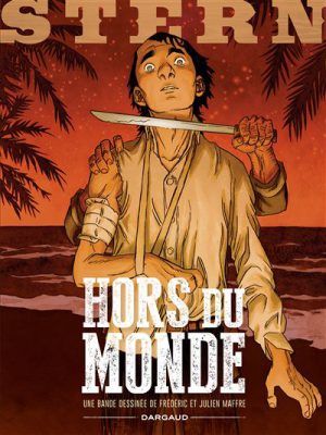 Stern -  : Stern - Tome 6 - Hors du monde