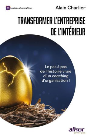 Transformer l'entreprise de l'intérieur