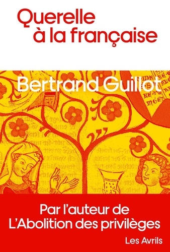 Querelle à la française