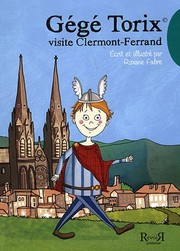 Gégé Torix visite Clermont-Ferrand
