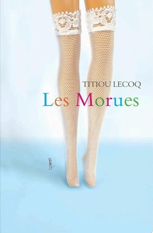 LES MORUES