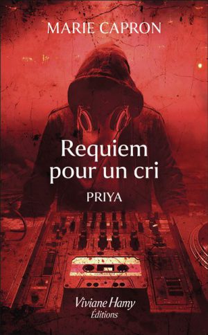 Commissaire Priya Dharmesh - Priya : Requiem pour un cri