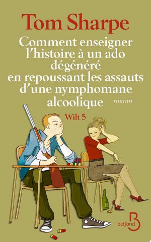 Comment enseigner l'histoire à un ado dégénéré enrepoussant les assauts