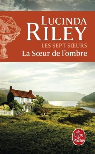Les Sept Soeurs - Tome 3 - La Soeur De L'ombre