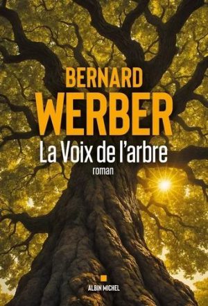 La Voix De L'arbre