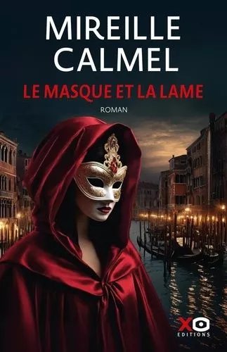 Le Masque Et La Lame