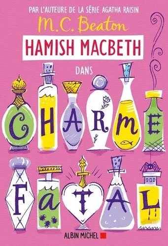 Hamish Macbeth - Tome 24 - Charme Fatal