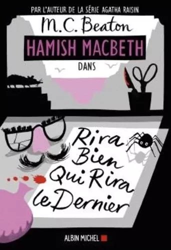 Hamish Macbeth - Tome 7 - Rira Bien Qui Rira Le Dernier