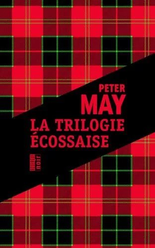 La Trilogie Écossaise - L'île Des Chasseurs D'oiseaux - L'homme De Lewis - Le Braconnier Du Lac Perdu