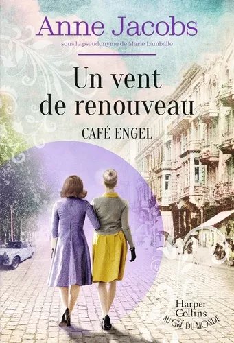 Café Engel - Tome 4 - Un Vent De Renouveau