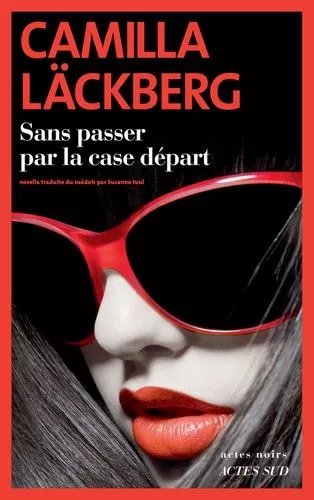 Sans Passer Par La Case Départ