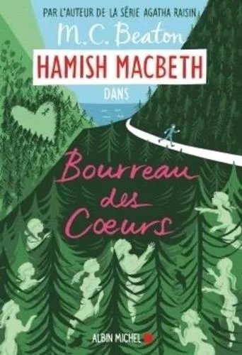 Hamish Macbeth - Tome 10 - Bourreau Des Coeurs