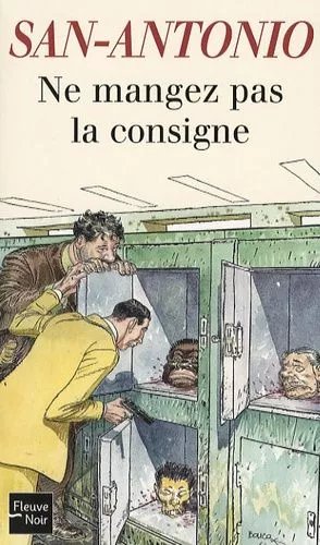 Ne Mangez Pas La Consigne