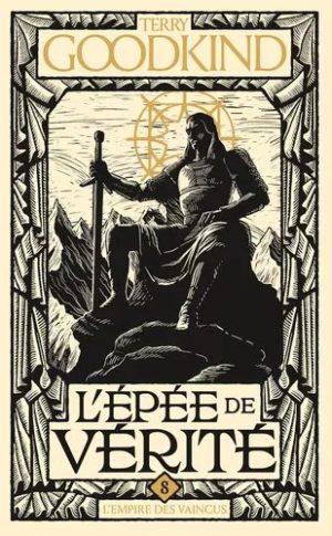 L'epée De Vérité - Tome 8 - L'empire Des Vaincus