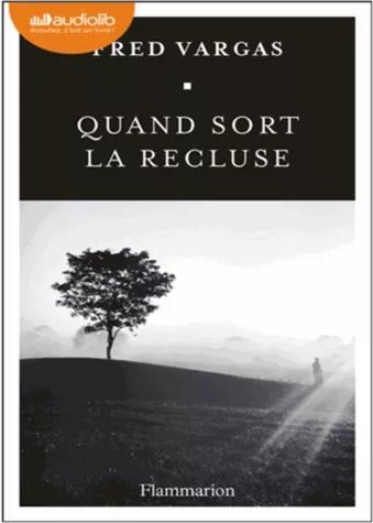 Quand Sort La Recluse - (2cd Audio Mp3)