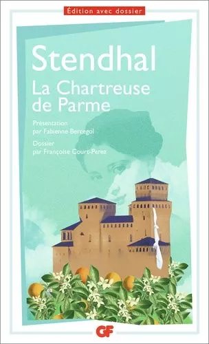 La Chartreuse De Parme - Prépas Scientifiques