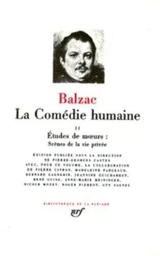 La Comédie Humaine Tome 2 - Etudes De Moeurs - Scènes De La Vie Privée... - Suite