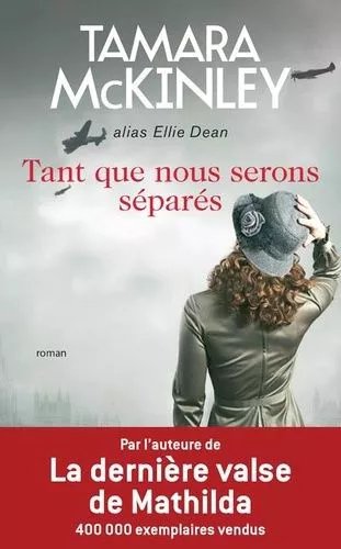 Tant Que Nous Serons Séparés