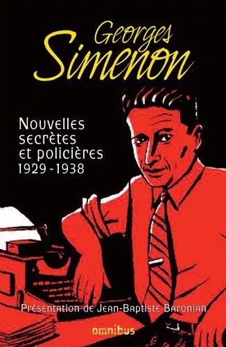 Nouvelles Secrètes Et Policières - Tome 1, 1929-1938
