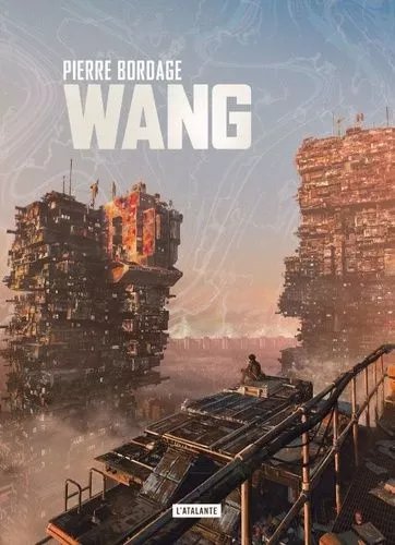 Wang - L'intégrale - Tome 1, Les Portes D'occident - Tome 2, Les Aigles D'orient