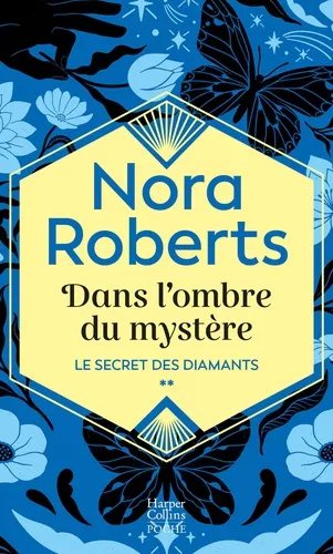 Le Secret Des Diamants - Tome 2 - Dans L'ombre Du Mystère