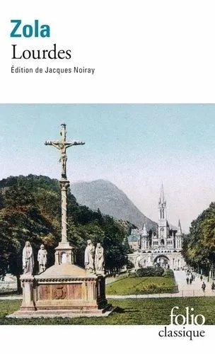 Les Trois Villes - Tome 1 - Lourdes