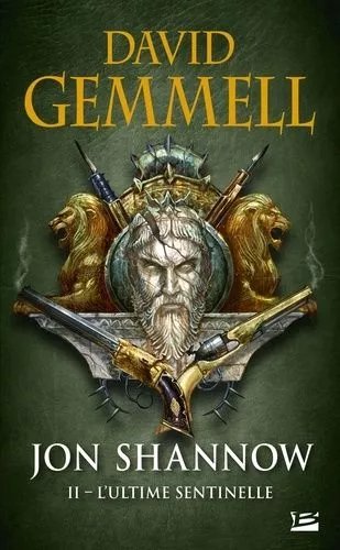 Jon Shannow - Tome 2 - L'ultime Sentinelle