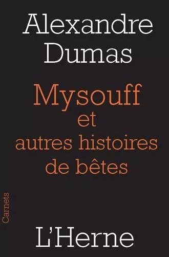 Mysouff, Et Autres Histoires De Bêtes