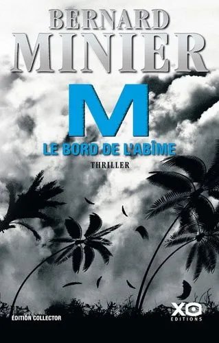 M, Le Bord De L'abîme