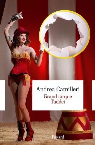 Grand Cirque Taddei - Et Autres Histoires De Vigàta