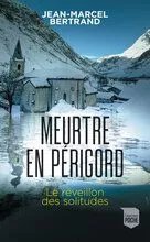 Jean Marcel Bertrand Meutre En Perigord