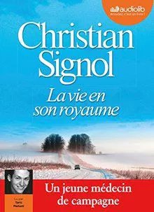 La Vie En Son Royaume