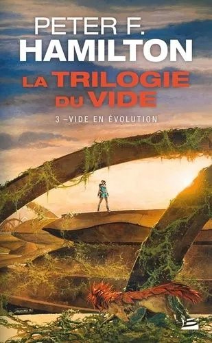 La Trilogie Du Vide - Tome 3 - Vide En Évolution